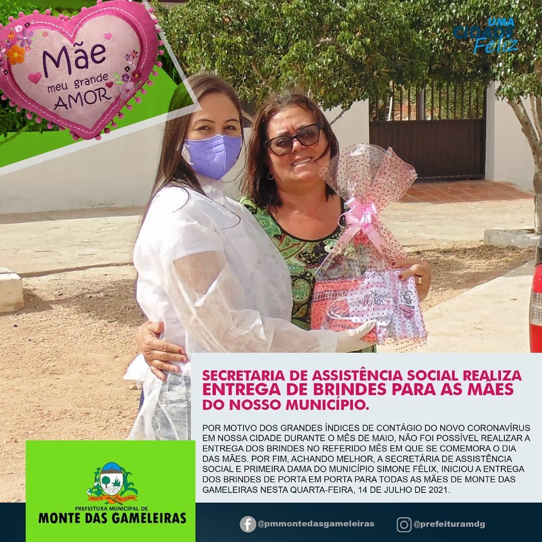 Prefeitura Municipal De Monte Das Gameleiras Entrega Cerca De 900 Brindes Para As Mães De 7596