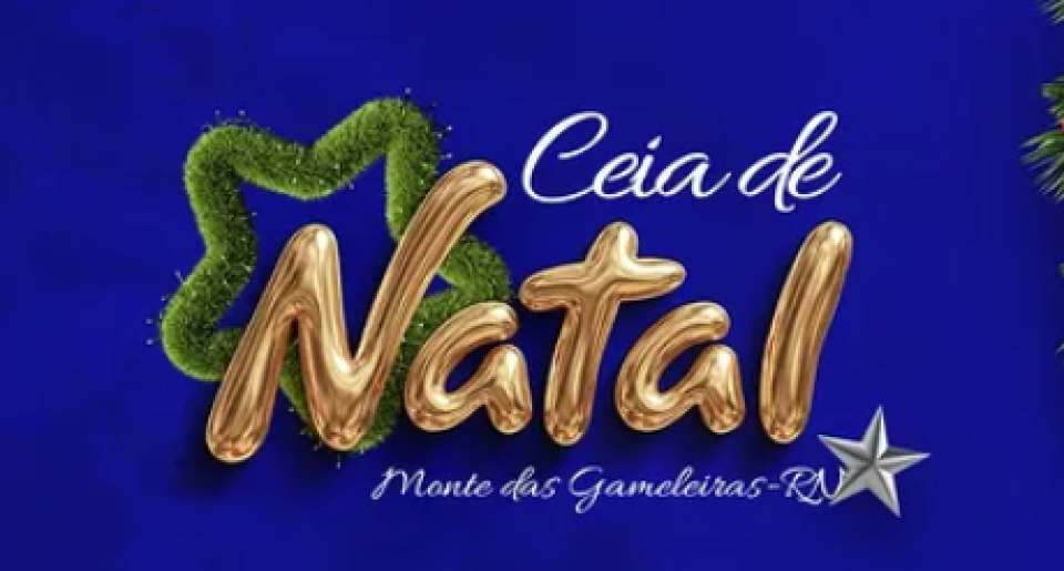 CONVIDAMOS VOCÊ E TODA SUA FAMÍLIA PARA PARTICIPAR DA TRADICIONAL CEIA DE NATAL