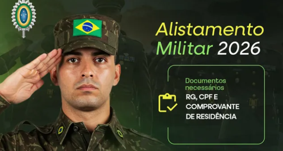 O ALISTAMENTO MILITAR 2026 JÁ ESTÁ ABERTO